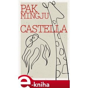 Castella - Pak Mingju e-kniha