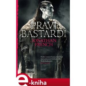 Praví bastardi - Jonathan French e-kniha