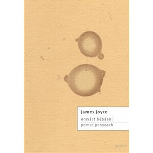 ennáct bébásní / pomes penyeach - James Joyce