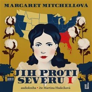 Jih proti Severu I, CD - Margaret Mitchellová