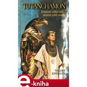Tutanchamon - Esperian Valery e-kniha