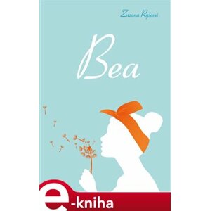 Bea - Zuzana Ryšavá e-kniha