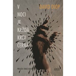 V noci je každá krev černá - David Diop