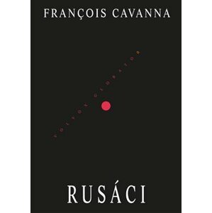 Rusáci - Francois Cavanna