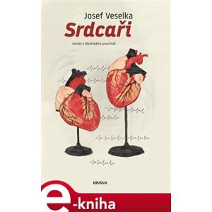 Srdcaři - Josef Veselka e-kniha