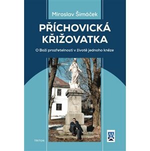 Příchovická křižovatka - Miroslav Šimáček