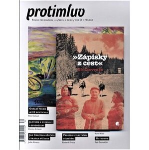 Protimluv 4/2021 + Zápisky z cest - Jiří Červenka