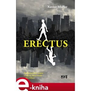 Erectus - Xavier Muller e-kniha