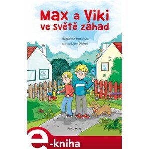 Max a Viki ve světě záhad - Magdaléna Turnovská e-kniha