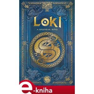 Loki a soumrak bohů - Aranzazu Serrano Lorenzo e-kniha