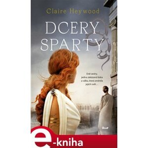 Dcery Sparty - Claire Heywood e-kniha