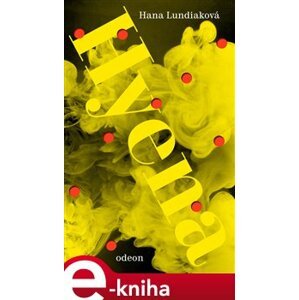 Hyena - Hana Lundiaková e-kniha