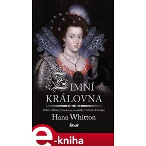 Zimní královna - Hana Whitton e-kniha