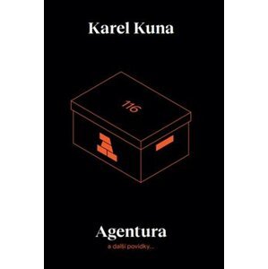Agentura a další povídky - Karel Kuna