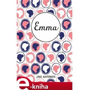Emma - Jane Austinová e-kniha