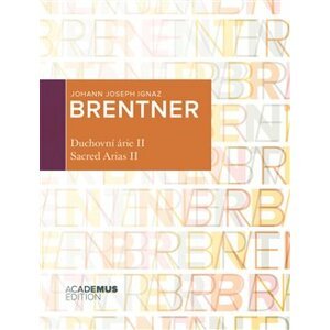 Duchovní árie II / Sacred Arias II - Joseph Brentner