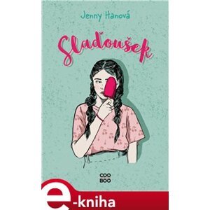 Slaďoušek - Jenny Hanová e-kniha