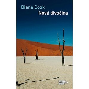 Nová divočina - Diane Cook