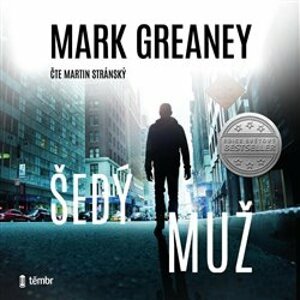 Šedý muž, CD - Mark Greaney