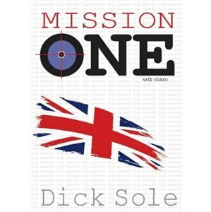 Mission one - Dick Sole