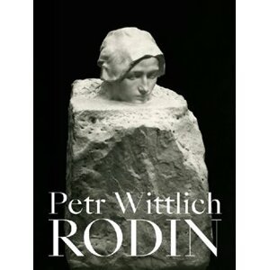 Auguste Rodin - Petr Wittlich