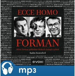 Ecce homo Forman, mp3 - Radim Kratochvíl