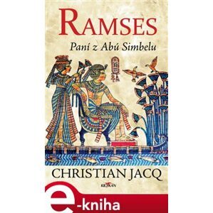 Ramses - Paní z Abú Simbelu - Jacq Christian e-kniha