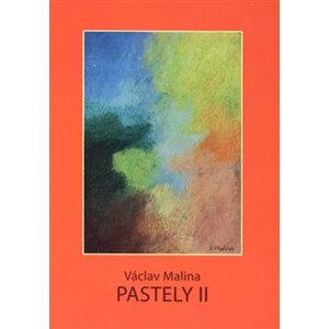 Václav Malina - Pastely II - Václav Malina