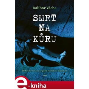 Smrt na kůru - Dalibor Vácha e-kniha