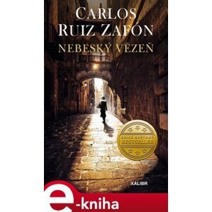 Nebeský vězeň - Carlos Ruiz Zafón e-kniha