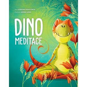 Dino meditace - Anna Láng