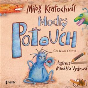Modrý Poťouch, CD - Miloš Kratochvíl