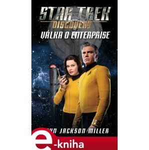 Star Trek: Discovery - Válka o Enterprise - John Jackson Miller e-kniha
