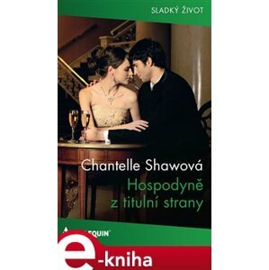 Hospodyně z titulní strany - Chantelle Shawová e-kniha