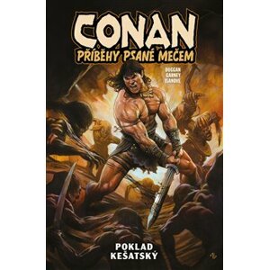 Conan – Příběhy psané mečem 1: Poklad kešatský - Gerry Duggan
