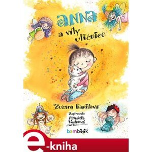 Anna a víly uličnice - Zuzana Barilová e-kniha