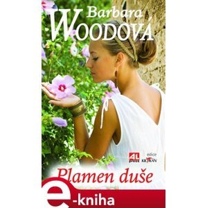 Plamen duše - Barbara Wood e-kniha