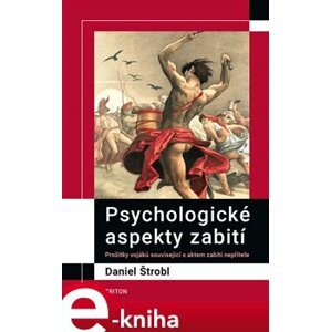 Psychologické aspekty zabití - Daniel Štrobl e-kniha