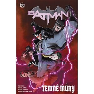 Batman 10: Temné můry. Znovuzrození hrdinů DC - Tom King