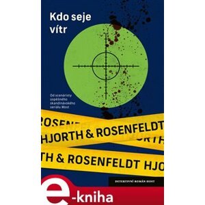 Kdo seje vítr - Michael Hjorth, Hans Rosenfeldt e-kniha