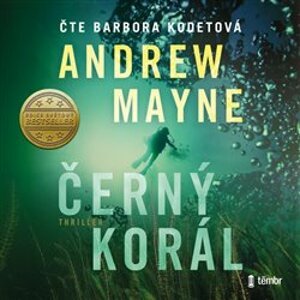 Černý korál, CD - Andrew Mayne
