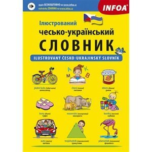 Ilustrovaný česko-ukrajinský slovník / I??c???????? ?e???o-???a??????? ???????