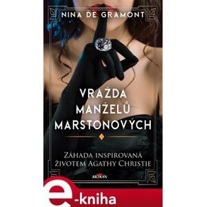 Vražda manželů Marstonových - Nina de Gramont e-kniha