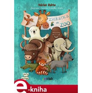 Zvířátka ze zoo - Václav Bárta e-kniha