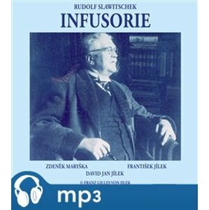 Infusorie, mp3 - Rudolf Slawitschek