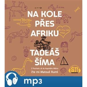 Na kole přes Afriku, mp3 - Tadeáš Šíma