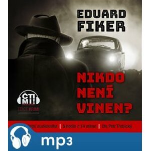 Nikdo není vinen, mp3 - Eduard Fiker