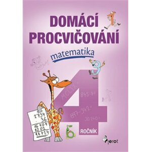 Domácí procvičování - Matematika 4. ročník - Petr Šulc