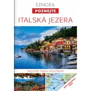 Italská jezera - Poznejte - kolektiv autorů