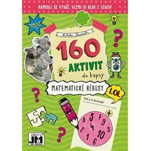 160 aktivit do kapsy - Matematické rébusy